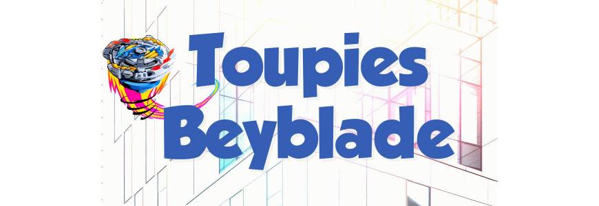 Toupies Beyblade